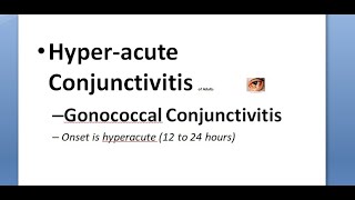 Ophthalmology 072 b HyperAcute Conjunctivitis Adults Gonococcal [upl. by Aisined]