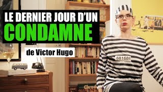 LE DERNIER JOUR DUN CONDAMNÉ DE VICTOR HUGO  MISS BOOK [upl. by Anirav879]