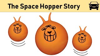 The Space Hopper Story [upl. by Cassaundra645]