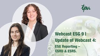 ESG Webcast Episode 9 ESG Reporting – CSRD amp ESRS Update of Episode 4 [upl. by Phylys]