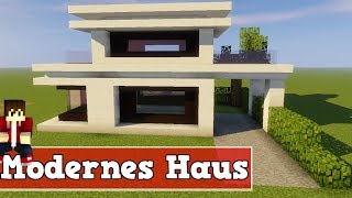 Wie baut man ein Modernes Haus in Minecraft  Minecraft Modernes Haus bauen deutsch tutorial [upl. by Ultann]