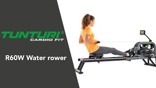 Tunturi Cardio Fit R60W Water rower EN  Tunturi Fitness [upl. by Medin140]