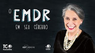 Como funciona a Psicoterapia EMDR em seu cérebro [upl. by Kalk]