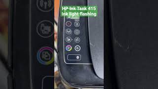 HP Ink Tank Wireless 415 Printer Ink Light Flashing Problem [upl. by Anthony431]