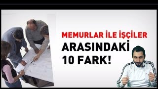 İŞÇİ İLE MEMUR ARASINDAKİ ÖNEMLİ FARKLAR [upl. by Jareen]