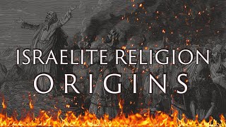 The Origins of the Ancient Israelite Religion  Canaanite Religions  Mythology [upl. by Anaejer]