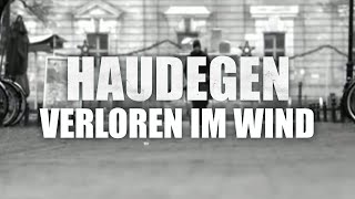 Haudegen  Verloren Im Wind Offizielles Video [upl. by Gerhan814]