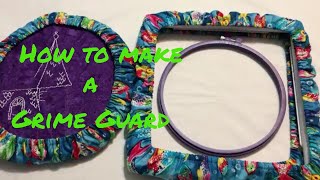 Sew With Me  How to make a grime guard [upl. by Evslin]