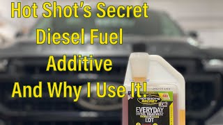 Why I Use Hot Shots Secret Diesel Additive Everyday Diesel Treatment EDT [upl. by Ainad865]