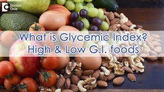 What is Glycemic Index High amp Low G I foods  Ms Ranjani Raman [upl. by Amadas]