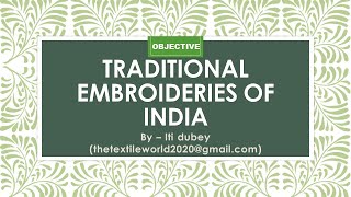 Traditional embroideries of India in hindi [upl. by Mathre850]