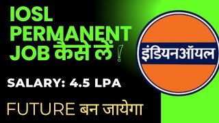 IOSL Permanent Job 2024  IOSL JOB PROFILE  Indian Oil Sky Tanking Ltd  iosljobvacancy 2024 [upl. by Kuo]