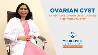 Ovarian Cyst Its Symptoms Diagnosis Causes and Treatment [upl. by Randal583]