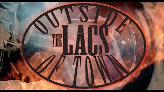 The Lacs  Outside of Town feat Moonshine Bandits Lyric Video [upl. by Kcirdot]