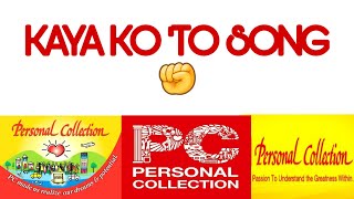 KAYA KO TO SONG with Lyrics PERSONAL COLLECTION [upl. by Coppinger]