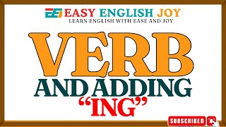 Verbs and Adding ING [upl. by Id]