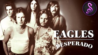 The Eagles Desperado  Full Music Documentary  Stream Music and More [upl. by Aerda606]