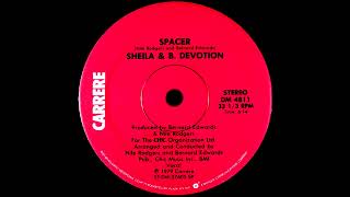 Sheila amp B Devotion  Spacer Dj S Rework [upl. by Shewmaker39]