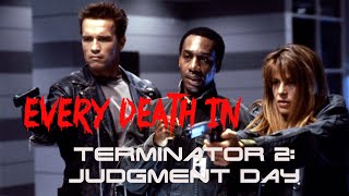 EVERY DEATH IN 18 Terminator 2 Judgment Day 1991 [upl. by Reinhardt631]