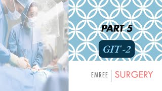 EMREE GIT 2  SURGERY [upl. by Gildus]