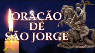 Oração de São Jorge [upl. by Naillig]