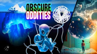 The Ultimate Iceberg of Obscure Oddities FULL [upl. by Kubiak]