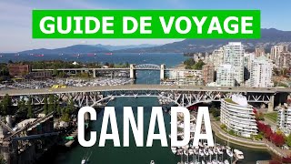 Voyage au Canada  Vancouver Montréal Toronto Calgary Ottawa  drone vidéo 4k  Canada tourisme [upl. by Atir136]