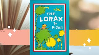 The Lorax by Dr Seuss read aloud [upl. by Scrivens]