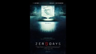 Zero Days Documentary 2016 [upl. by Erleena862]