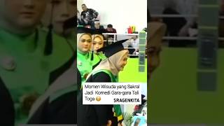 MOMEN WISUDA SAKRAL JADI KOMEDI GARA GARA TALI TOGA anakkuliah wisuda skripsi mahasiswa fyp [upl. by Ardnwahs]