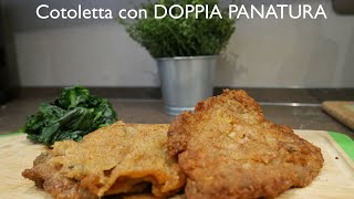 COTOLETTA con DOPPIA PANATURA [upl. by Phillipp]