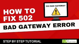 How To Fix The 502 Bad Gateway Error In WordPress [upl. by Melise581]