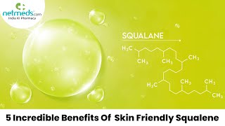 Incredible Benefits Of Skin Friendly Squalene netmeds [upl. by Annaya]