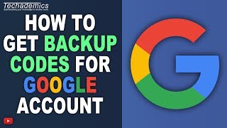 How To Get Backup Codes For Gmail Account  Google Authenticator Backup [upl. by Eart]