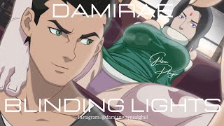 DAMIRAE ❤️ BLINDING LIGHTS [upl. by O'Reilly]