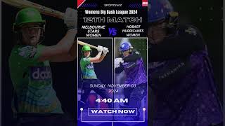 Melbourne Stars Women vs Hobart Hurricanes Women 12th Match  Womens Big Bash League 2024 wbbl [upl. by Rafaellle]