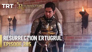 Resurrection Ertugrul Season 4 Episode 285 [upl. by Akere]