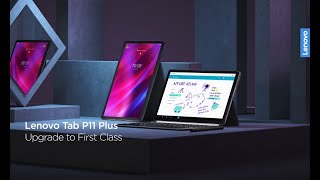 Lenovo Tab P11 Plus  Firstclass family tablet Get bumped to firstclass experience [upl. by Adnowat]