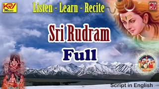 Sri Rudram  ருத்ரம்  रुद्रम्  రుద్రం  ರುದ್ರಮ್  രുദ്രം  Full  Listen Learn Recite Chanting [upl. by Bing]