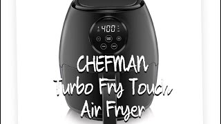 CHEFMAN Turbo Fry Touch Air fryer [upl. by Risteau]