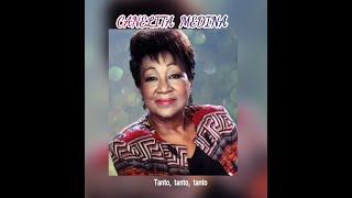 CANELITA MEDINA  TANTO TANTO TANTO LETRA [upl. by Braswell]