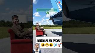 Human Vs Jet Engine mrbeast ytshorts shorts funny trending film automobile sapne aviation [upl. by Awjan234]