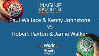 World Indoor Bowls Championship  P Wallace amp K Johnstone vs R Paxton amp J Walker Day 4 Match 5 [upl. by Dlonyer358]