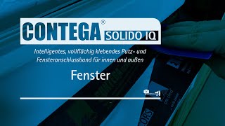 CONTEGA SOLIDO IQ  Fenster  Verarbeitung [upl. by Sladen]