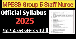 MPESB Group 5 Staff Nurse 2025 Official Syllabus mpesb staffnursevacancy staffnurse [upl. by Maller]