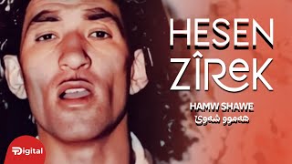 Hasan Zirak  Hamw Shawe هەموو شەوێ  OFFICIAL VIDEO [upl. by Apple829]