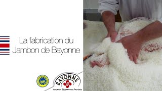 Fabrication du Jambon de Bayonne [upl. by Quintilla]