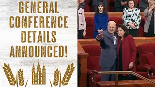 October 2024 General Conference Details Announced [upl. by Rainwater]