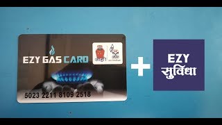 EZY GAS CARD AND EZY SUVIDHA APP SE APNA LPG GAS BOOKING KARE Part 1 [upl. by Fifine]