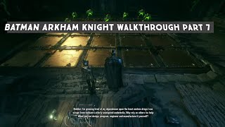 Will Batman be able to save Catwoman  Batman Arkham knight walkthrough part 71080p60 [upl. by Haibot249]